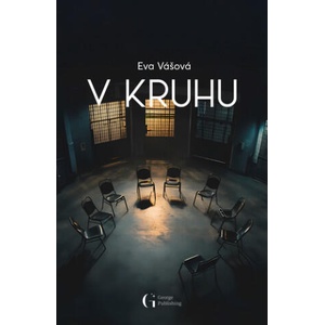 V kruhu | Eva Vášová (2025)
