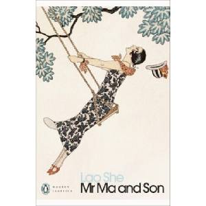 Mr Ma and Son | Lao She (ISBN: 9780241579558)