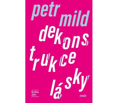 Dekonstrukce lásky