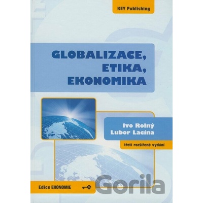 Globalizace, etika, ekonomika