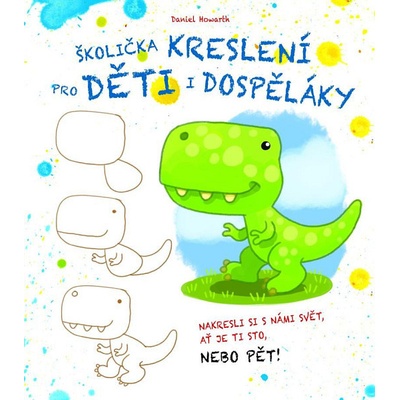 Školička kreslení pro děti i dospěláky - Daniel Horwath