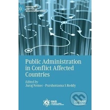 Public Administration in Conflict Affected Countries - Juraj Nemec, Purshottama S. Reddy