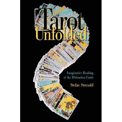 Tarot Unfolded | Stefan Stenudd