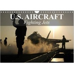 Calvendo U. S. Aircraft - Fighting Jets (Wall Calendar 2026 DIN A4 landscape), CALVENDO 12 Month Wall Calendar | Calvendo, Elisabeth Stanzer