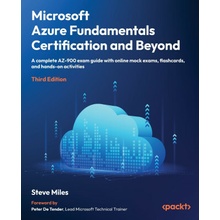 Microsoft Azure Fundamentals Certification and Beyond - Third Edition