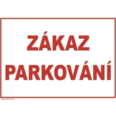 Plast zákaz parkování - 297x210 mm