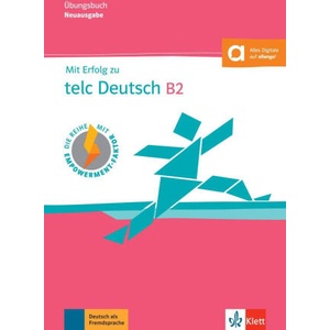 Mit Erfolg zu telc Deutsch B2. Übungsbuch mit digitalen Extras (ISBN: 9783126768689)