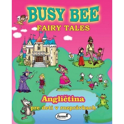 Busy Bee Fairy Tales + CD