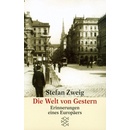 Die Welt von gestern - Zweig, Stefan