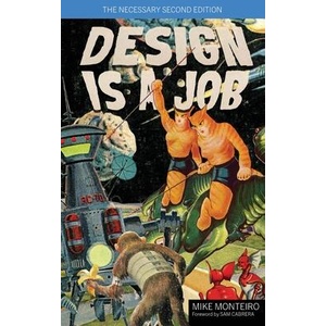 Design Is a Job (ISBN: 9798989358762)