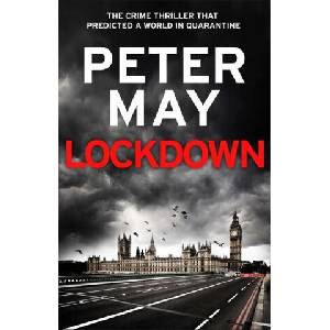 Lockdown | Peter May (ISBN: 9781529411690)