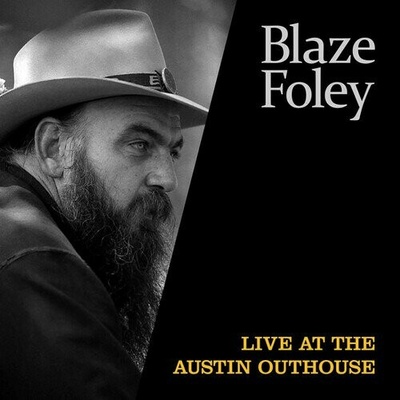 Blaze Foley: Live At The Austin Outhouse LP