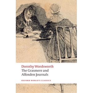 Grasmere and Alfoxden Journals | William Wordsworth (ISBN: 9780199536870)