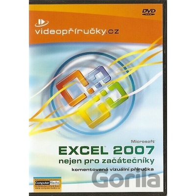 Videopříručka Excel 2007 nejen pro začátečníky