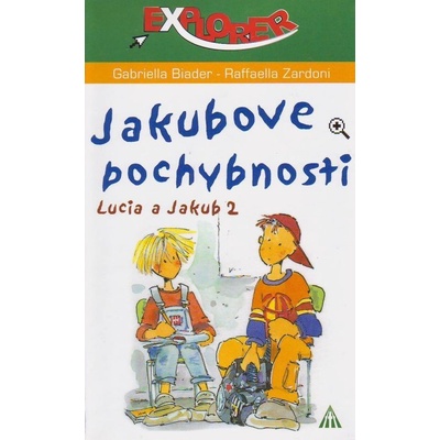 Jakubove pochybnosti, Lucia a Jakub 2
