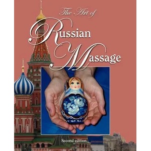 The Art of Russian Massage | Olena D. Adams (ISBN: 9781450765879)