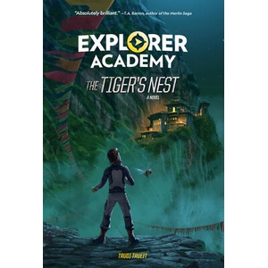 Explorer Academy: The Tiger's Nest (Book 5) | Trudi Trueit (ISBN: 9781426372605)