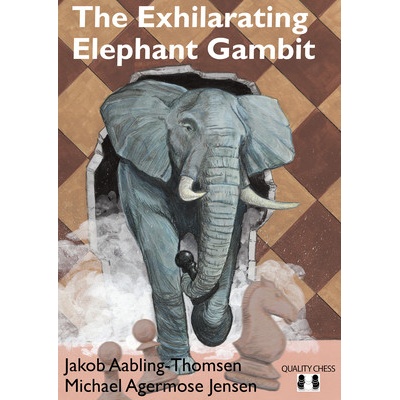 The Exhilarating Elephant Gambit Aabling-Thomsen JakobPaperback