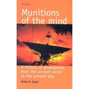 Munitions of the Mind | Philip M. Taylor (ISBN: 9780719067679)