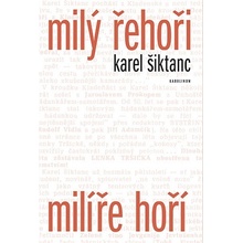 Milý Řehoři, milíře hoří