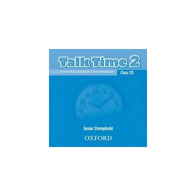 TALK TIME 2 CLASS AUDIO CDs /2/ - STEMPLESKI, S.