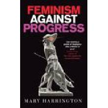 Feminism Against Progress