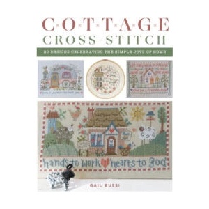Cottage Cross-Stitch | Gail Bussi (2024)