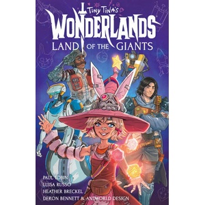 Tiny Tina's Wonderlands: Land of the Giants | Luisa Russo, Heather Breckel (ISBN: 9781506745169)