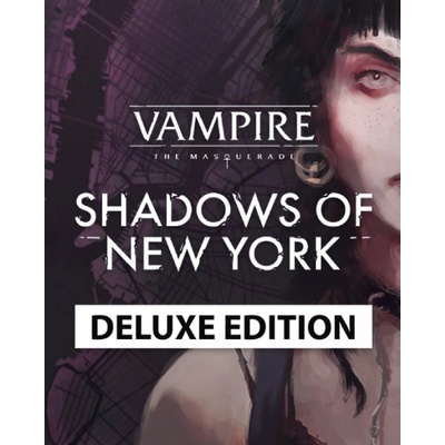Vampire The Masquerade Shadows of New York (Deluxe Edition)