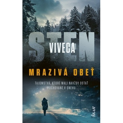 Mrazivá obeť