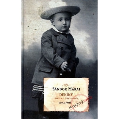 Deníky I a II - Sándor Márai