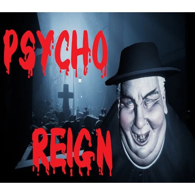 Psycho Reign