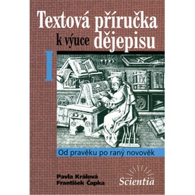 Textová příručka k výuce dějepisu I.
