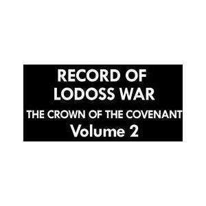 Record of Lodoss War: The Crown of the Covenant Volume 2 | Mizuno, Ryo (ISBN: 9781772942644)