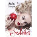 Predohra - Stela Rouge