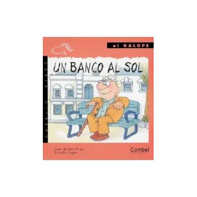 Un banco al sol | Juan de Deu Prats, Estrella Fages, Joan de Deu Prats