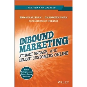 Inbound Marketing, Revised and Updated | Brian Halligan (2014)