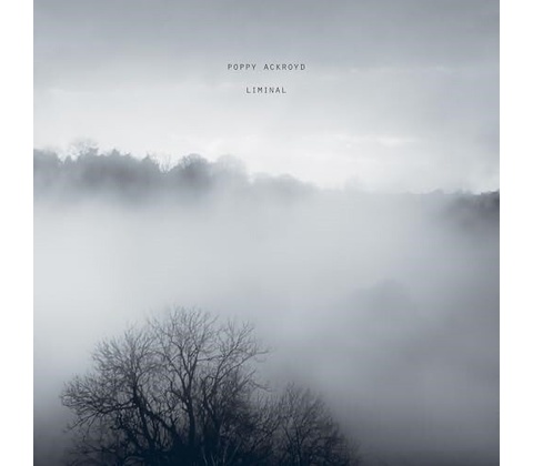 Poppy Ackroyd - LIMINAL CD