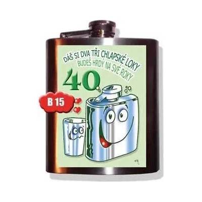 Placatka – Chlapské loky 40 let Originální narozeninový alkoholový dárek pro muže