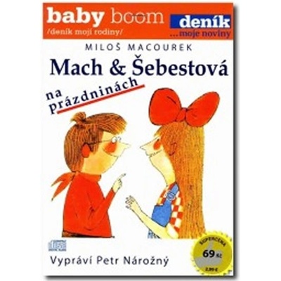 Mach a Šebestová na prázdninách - - Miloš Macourek