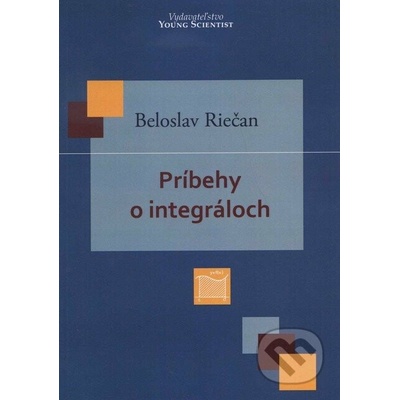 Príbehy o integráloch