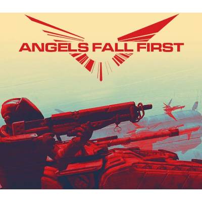 Angels Fall First