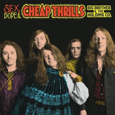 BIG BROTHER & THE HOLDING: SEX, DOPE AND CHEAP LP