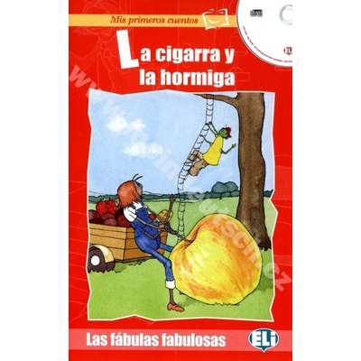 La cigarra u la hormiga zjednodušené čítanie v španielčine vr. CD pr