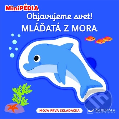 Mláďatá z mora - Svojtka&Co.