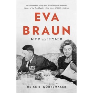 Eva Braun | Heike B. Gortemaker, Damion Searls (ISBN: 9780307742605)
