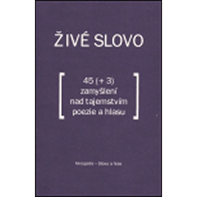 Živé slovo - Vladimír Justl