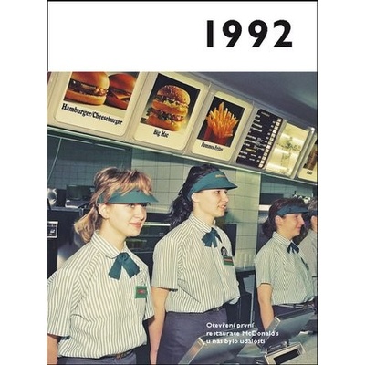 Jaké to tenkrát bylo aneb Co se stalo v roce, kdy jste se narodili 1992