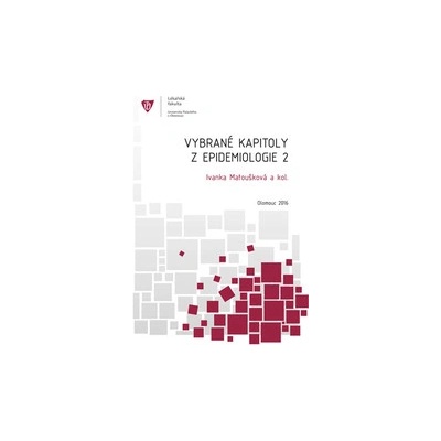 Vybrané kapitoly z epidemiologie 2 2.vydání