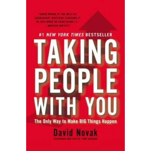 Taking People With You | David Novak (ISBN: 9781591845911)
